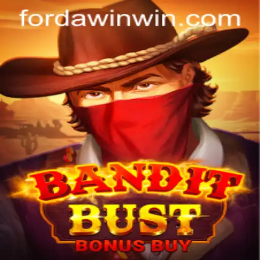 Exploring BanditBustBonusBuy and the Exciting World of Forda Win
