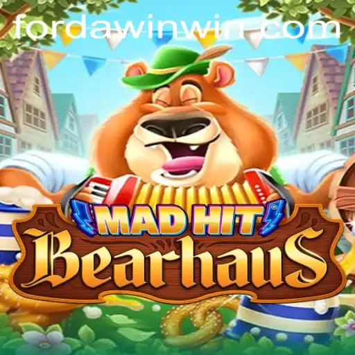 Discover the Thrilling World of MadHitBearhaus: The Adventure Towards a ‘Forda Win’